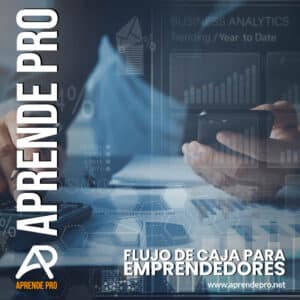Flujo de caja para emprendedores