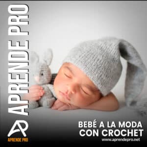 Bebé a la Moda con Crochet