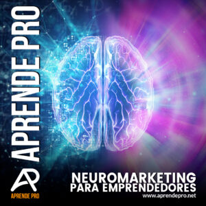 Neuromarketing y Branding para Emprendedores