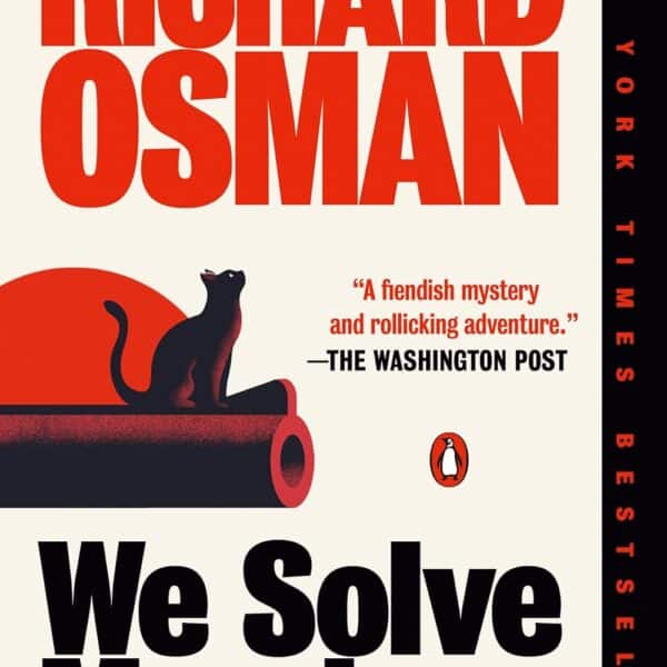 We Solve Murders: A Novel